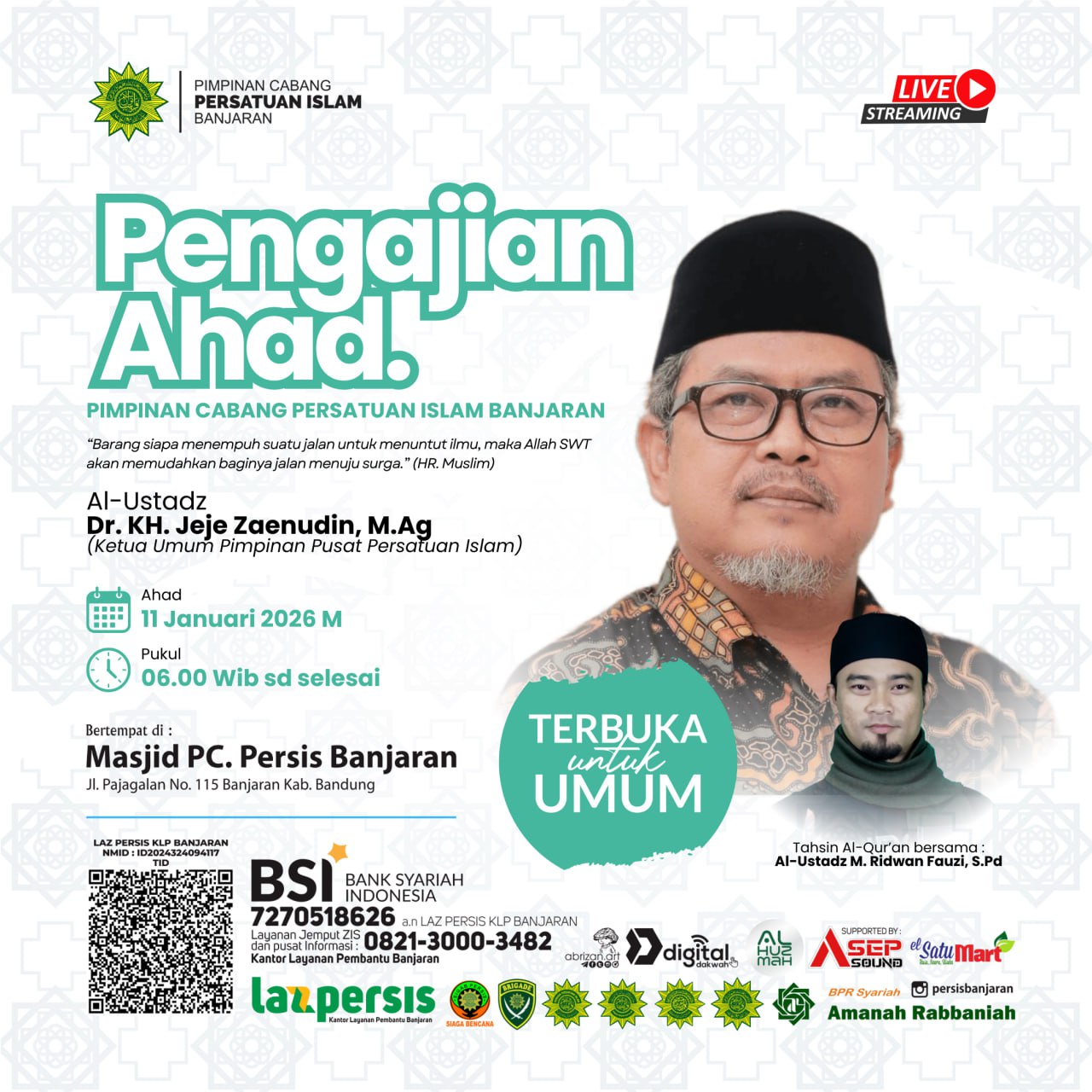 Pengajian Ahad PC Persis Banjaran 11 Januari 2026 (Dr. KH. Jeje Zaenudin, M.Ag)